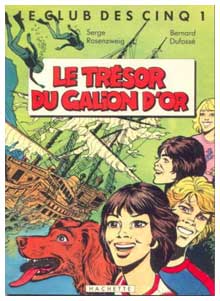 Le Club des Cinq, by Bernard Dufossé