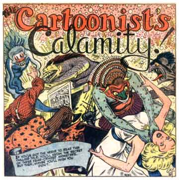 Cartoonists's Calamity, by Bill Everett