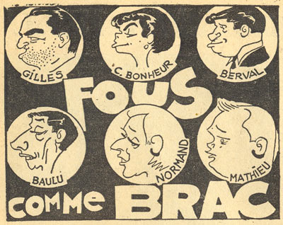 Fous Comme Brac by Galiana