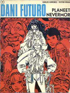Dani Futuro, by Carlos Gimenez