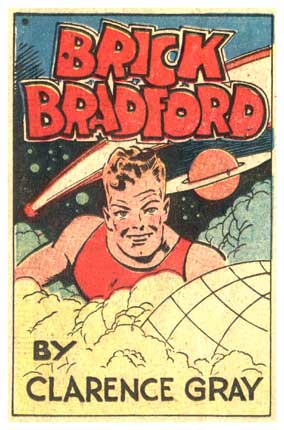 Brick Bradford, by Clarence Gray, 1940