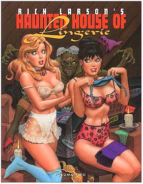 The Haunted House of Lingerie, by Rich Larson