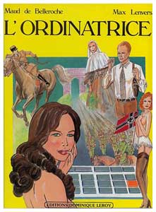L'Ordinatrice, by Max Lenvers