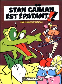 Stan Ca&iuml;man, by Fran&ccedil;ois Thomas