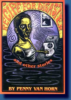 Recipe for Disaster, by Penny Van Horn