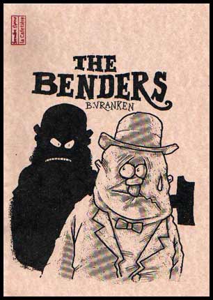 The Benders, by Benno Vranken