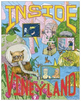 Inside Vineyland by Lauren Weinstein